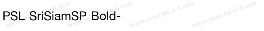 PSL SriSiamSP Bold字体转换